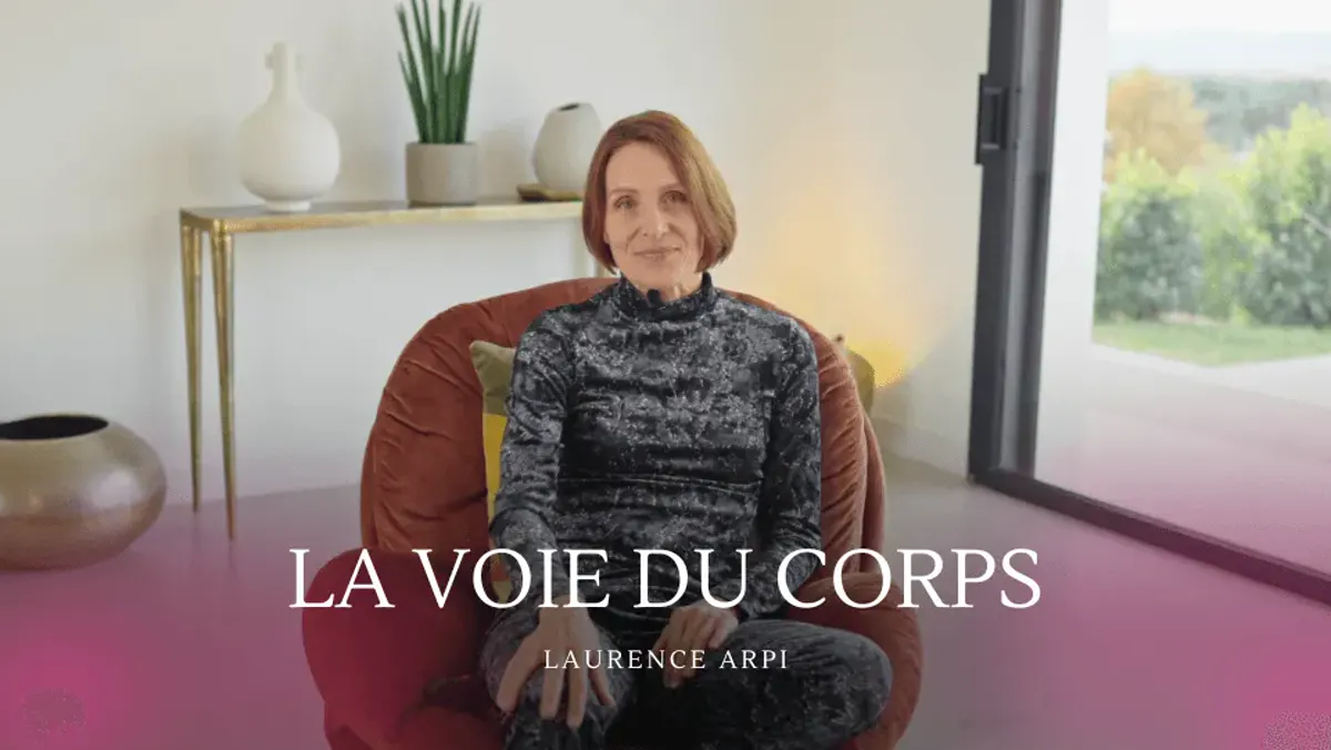 La Voie du Corps, la formation en ligne de Laurence Arpi